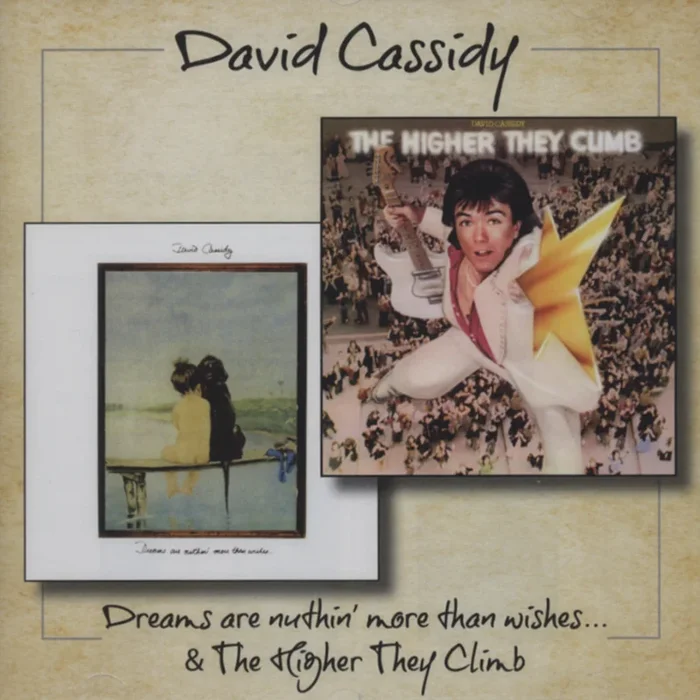 David Cassidy Dreams Are Nuthin’ More – The Higher