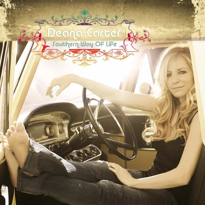 Deana Carter Southern Way of Life
