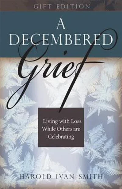 Decembered Grief