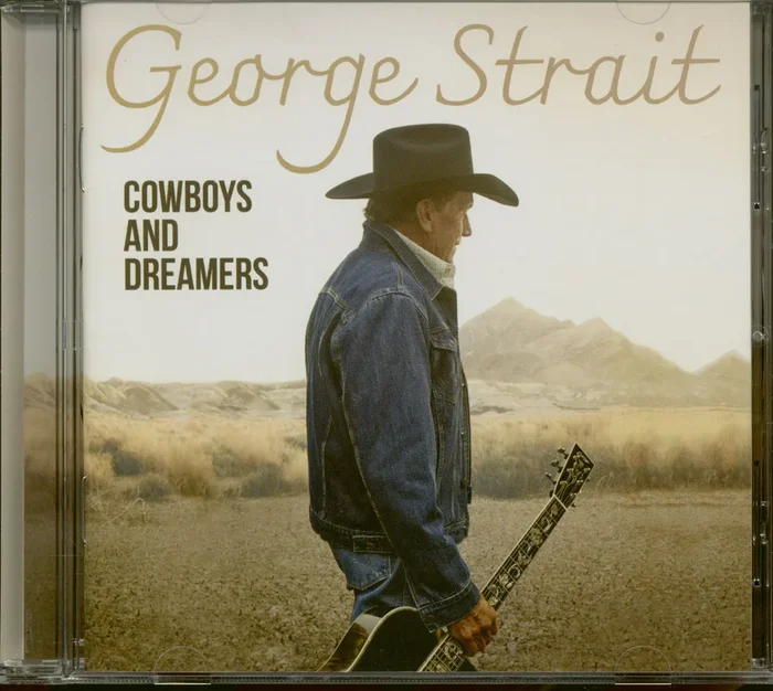 George Strait Cowboys And Dreamers (CD)