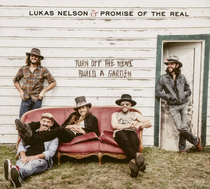 Lukas Nelson & Promise Of The Real Turn Off The News Build A Garden (CD)