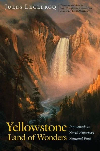 Yellowstone, Land of Wonders: Promenade in North America’s National Park